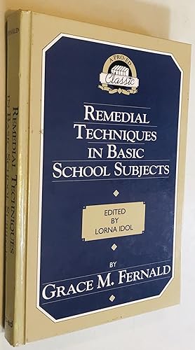 Imagen del vendedor de Remedial Techniques in Basic School Subjects (Pro-Ed Classics Series) a la venta por Once Upon A Time