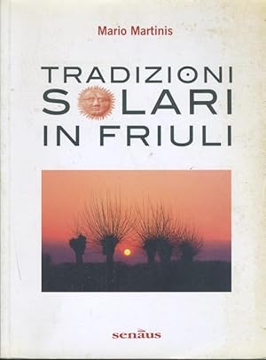 Tradizioni solari in Friuli