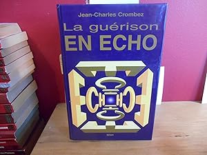 Seller image for La Gurison en Echo Voir for sale by La Bouquinerie  Dd