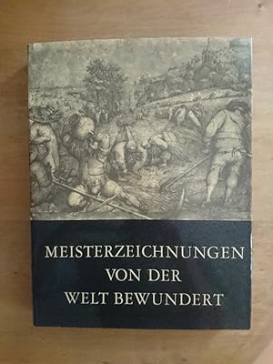 Imagen del vendedor de Meisterzeichnungen von der Welt bewundert a la venta por Antiquariat Birgit Gerl