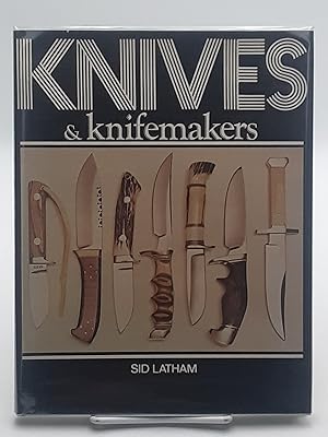 Seller image for Knives and Knifemakers. for sale by Zephyr Books