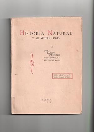 Imagen del vendedor de Historia Natural y su Metodologia: obra adaptada al cuestionario oficial a la venta por El Boletin