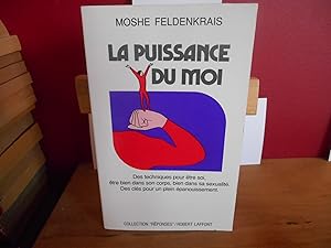 Seller image for La puissance du moi for sale by La Bouquinerie  Dd
