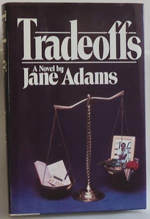 Seller image for Tradeoffs: A Novel for sale by Sklubooks, LLC