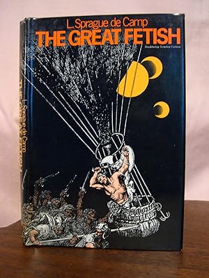 Seller image for THE GREAT FETISH for sale by Robert Gavora, Fine & Rare Books, ABAA