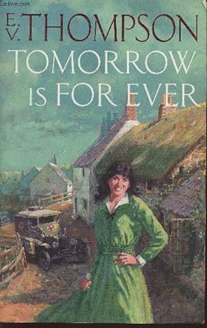 Seller image for Tomorrow is for ever for sale by Le-Livre