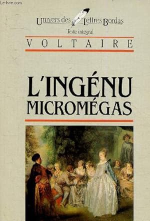 Image du vendeur pour L'ingnu micromgas. Texte intgral (Collection "Univers des lettres Bordas") mis en vente par Le-Livre