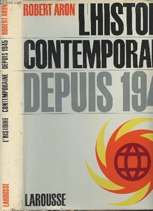 Seller image for L'histoire contemporaine depuis 1945 for sale by Le-Livre