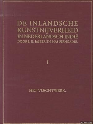 Image du vendeur pour De inlandsche kunstnijverheid in Nederlandsch Indi I: Het vlechtwerk mis en vente par Klondyke