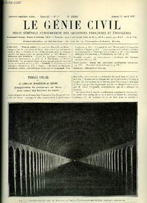 Bild des Verkufers fr Le gnie civil tome XC n 17 - Le canal de Marseille au Rhone, inauguration du souterrain du Rove, tat actuel des travaux du canal, Frein intgral pour le freinage continu des longs trains de marchandises par Marbet, Calcul des portiques composs zum Verkauf von Le-Livre