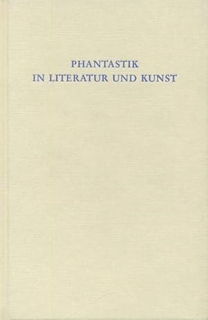 Seller image for Phantastik in Literatur und Kunst. for sale by Antiquariat Kaner & Kaner GbR