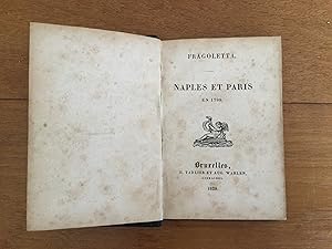 Image du vendeur pour Fragoletta. Naples et Paris en 1799. Tome second mis en vente par Les bouquins d'Alain