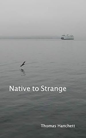 Seller image for Native to Strange for sale by WeBuyBooks
