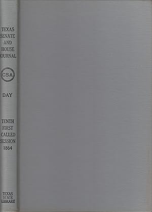 Senate and House journals of the tenth legislature : May 9, 1864-Nay 28, 1864 and October 19, 186...