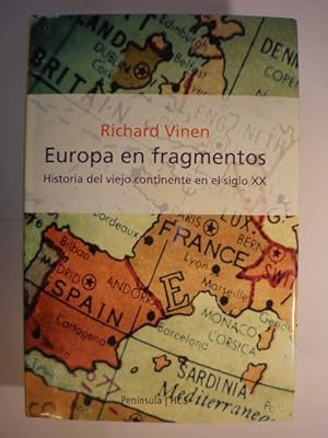 Imagen del vendedor de Europa en fragmentos. Historia del viejo continente en el siglo XX a la venta por Librera Antonio Azorn