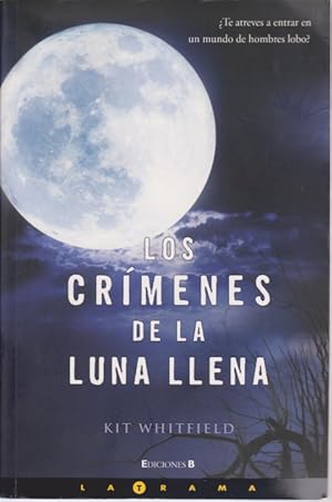Seller image for LOS CRIMENES DE LA LUNA LLENA for sale by LIBRERIA TORMOS