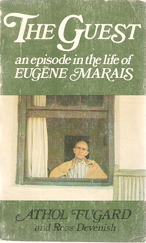 Immagine del venditore per The Guest - An episode in the life of Eugene Marais venduto da Snookerybooks