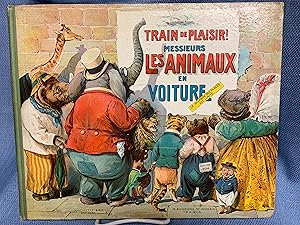 Imagen del vendedor de Les Animaux En Train De Plaisis! Veridique Recit De La Grande Excursion Du Bateau "Le crocodile" a L'ile Des Crustaces. a la venta por Bryn Mawr Bookstore