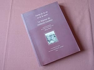 Image du vendeur pour Parit de la vie et de la mort , La Rponse du Mdecin Gaultier mis en vente par Benot HENRY