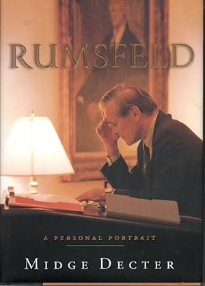 Bild des Verkufers fr Rumsfeld A Personal Portrait zum Verkauf von Ye Old Bookworm