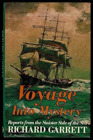 Image du vendeur pour Voyage into Mystery: Reports from the Sinister Side of the Sea mis en vente par Lazy Letters Books