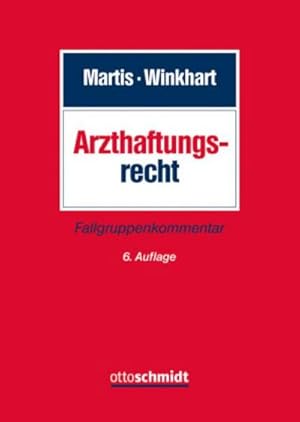 Imagen del vendedor de Arzthaftungsrecht : Fallgruppenkommentar a la venta por AHA-BUCH GmbH