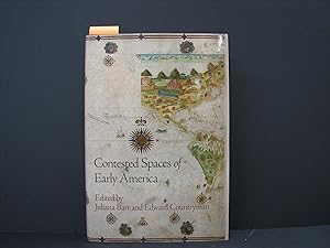Imagen del vendedor de Contested Spaces of Early America a la venta por George Strange's Bookmart