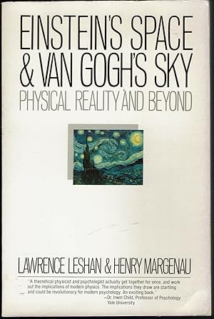 Einstein's Space and Van Gogh's Sky: Physical Reality and Beyond
