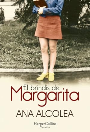 Imagen del vendedor de El brindis de Margarita / Margarita's Toast -Language: spanish a la venta por GreatBookPrices