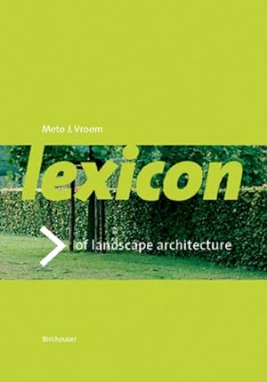 Imagen del vendedor de Lexicon of Garden and Landcsape Architecture a la venta por GreatBookPrices