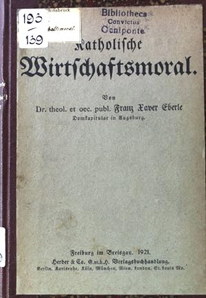 Seller image for Katholische Wirtschaftsmoral; for sale by books4less (Versandantiquariat Petra Gros GmbH & Co. KG)