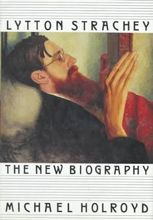 Seller image for Lytton Strachey: the New Biography for sale by BOOKQUEST