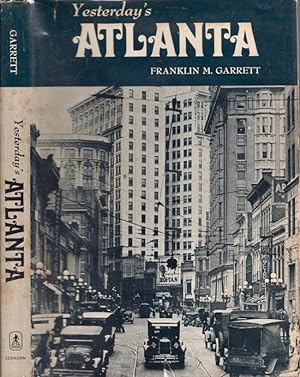 Seller image for Yesterday's Atlanta Seemann's Historic Cities Series No. 8 for sale by Americana Books, ABAA