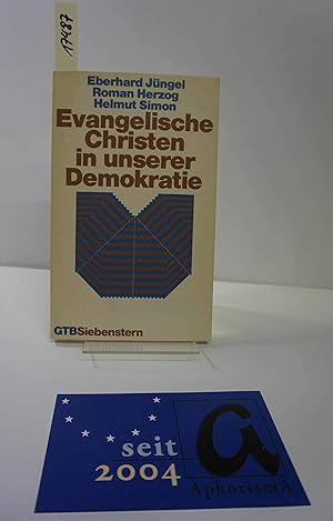 Seller image for Evangelische Christen und unserer Demokratie. Beitrge aus der Synode der Evangelischen Kirche in Deutschland. for sale by AphorismA gGmbH