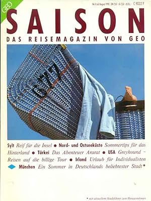 Bild des Verkufers fr GEO Saison. Das Reisemagazin von GEO. Heft Nr. 4 Juli/ August 1990. zum Verkauf von Online-Buchversand  Die Eule