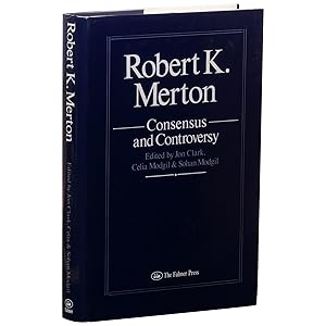 Imagen del vendedor de Robert K. Merton: Consensus and Controversy a la venta por Downtown Brown Books