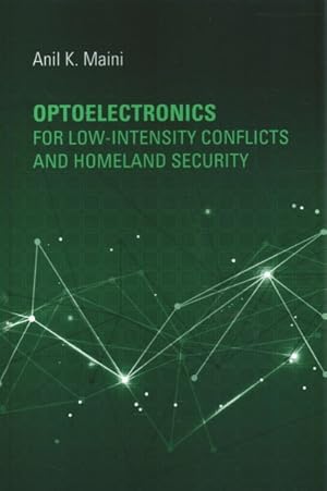 Imagen del vendedor de Optoelectronics for Low-intensity Conflicts and Homeland Security a la venta por GreatBookPrices