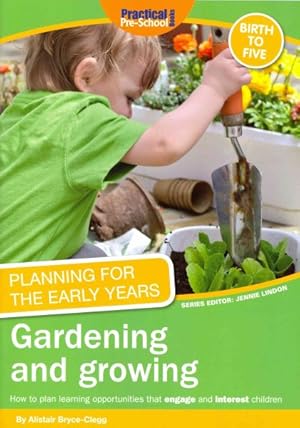 Seller image for Gardening and Growing for sale by GreatBookPrices