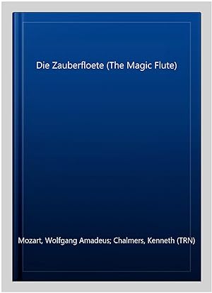 Seller image for Die Zauberfloete (The Magic Flute) for sale by GreatBookPrices