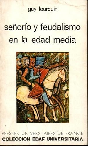 Seller image for SEORIO Y FEUDALISMO EN LA EDAD MEDIA. for sale by Librera Javier Fernndez