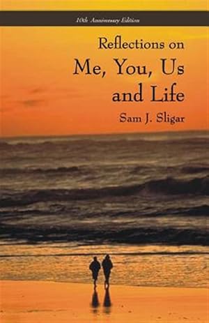 Seller image for Me, You, Us and Life: 10th Anniversary Edition for sale by GreatBookPricesUK