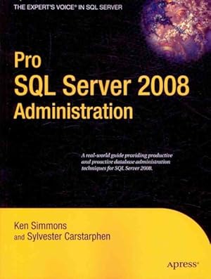 Seller image for Pro SQL Server 2008 Administration for sale by GreatBookPrices