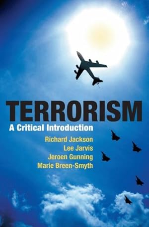 Imagen del vendedor de Terrorism : A Critical Introduction a la venta por GreatBookPricesUK