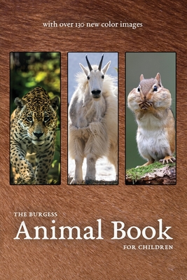 Image du vendeur pour The Burgess Animal Book with new color images (Paperback or Softback) mis en vente par BargainBookStores