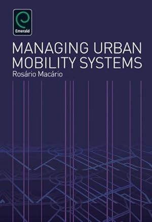 Seller image for Managing Urban Mobility Systems for sale by GreatBookPrices
