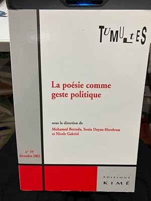 Image du vendeur pour Tumultes N°19 Posie Comme Geste Politique mis en vente par bookmarathon