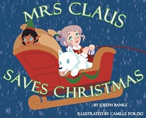 Immagine del venditore per Mrs. Claus Saves Christmas (Hardback or Cased Book) venduto da BargainBookStores