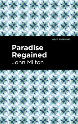 Seller image for Paradise Regained (Paperback or Softback) for sale by BargainBookStores