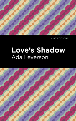 Seller image for Love's Shadow (Paperback or Softback) for sale by BargainBookStores