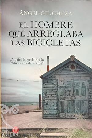 Imagen del vendedor de El hombre que arreglaba las bicicletas a la venta por LIBRERA SOLN